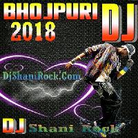 Ago Marat Rahe Hot Mix+Dj Shani Rock Lalganj 